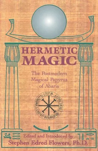 Magiahermeticapapirodeabaris | Las Siete Eras En La Magia: La Era Hermética | Ocultismo