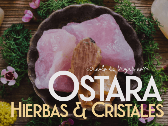 Cristales Y Hierbas De Ostara