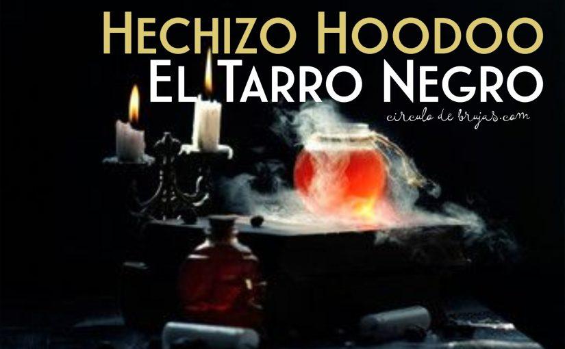 Hechizo Hoodoo Tarro Negro