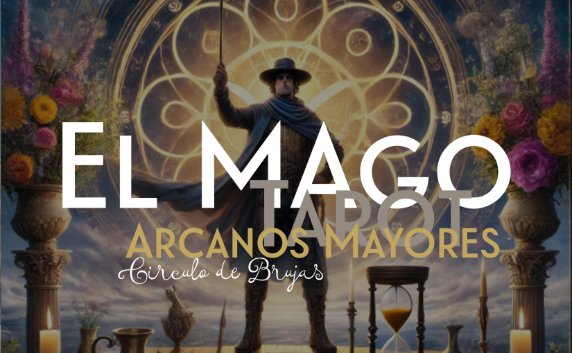 El Mago Del Tarot