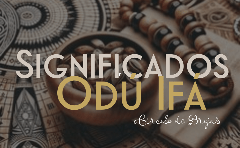 Odú Ifá: Significados