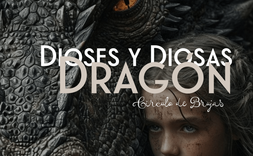 Dioses Y Diosas Dragon