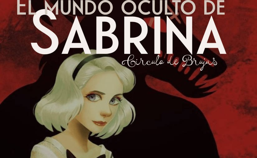 El mundo oculto de Sabrina