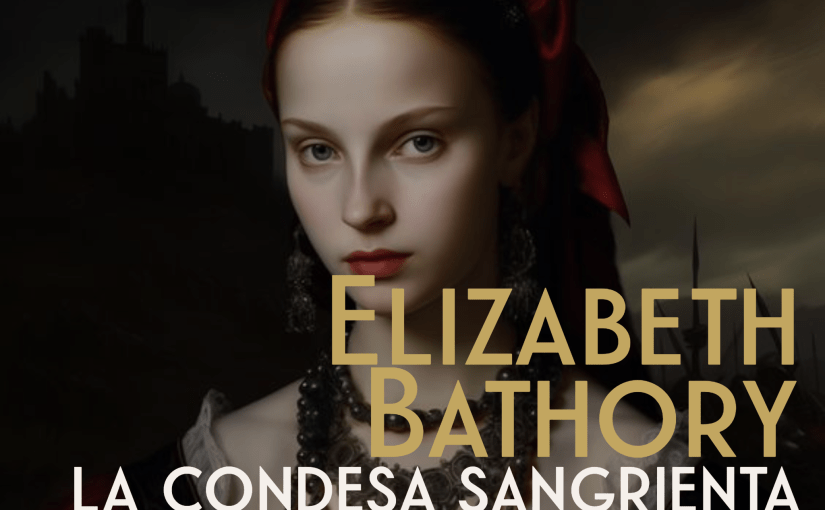 Elizabeth Bathory